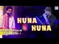Huna Huna Remix Version Zubeen Garg Kavita Krishnamurti Assamese Love Song NK Production