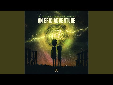An Epic Adventure