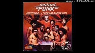 Instant Funk - Bodyshine (98% Speed)