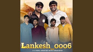 Download lagu Lankesh 0006 mp3