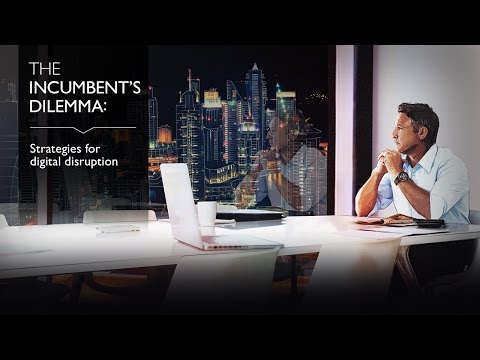 The Incumbents Dilemma - Strategies for Digital Disruption