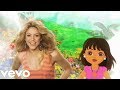 Shakira Todos Juntos From Dora Official Video ᴴᴰ