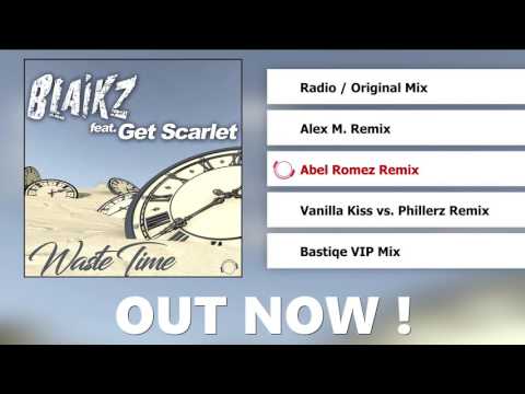 Blaikz feat. Get Scarlet - Waste Time (Teaser Video)
