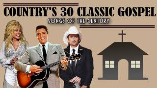 The Very Best Country Gospel Songs   Greatest Old Country Gospel Music Hits Collection