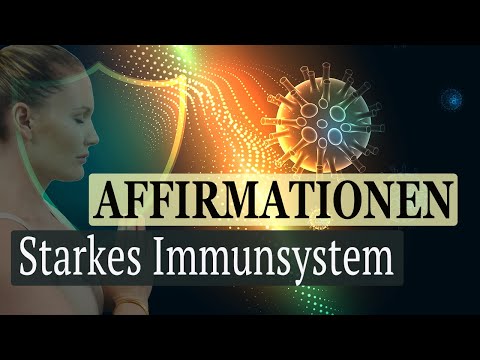 Immunsystem stärken 🔆kraftvolle Affirmationen & Frequenzen 🔆GESCHÜTZT & GESUND