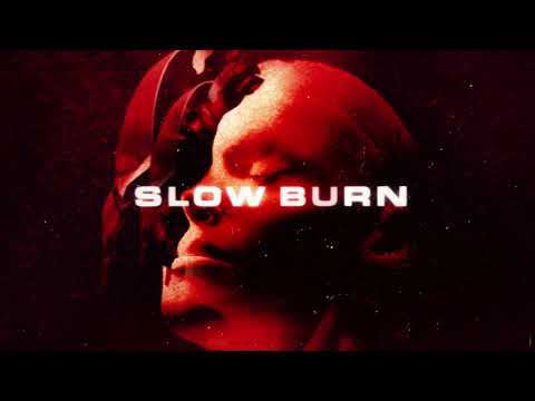 Video thumbnail for Slow Burn