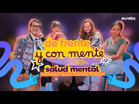 Hablemos de frente y con mente sobre salud mental con Juan Carlos Rincón
