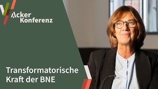 Transformatorische Kraft der BNE - AckerKonferenz 2021