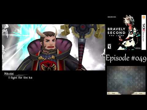 Let's Play Bravely Second: End Layer #049 (Hard) - Maximum Overdrive