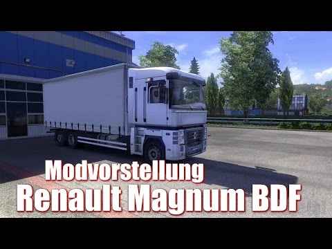 Renault Magnum BDF - Modvorstellung (ETS 2)