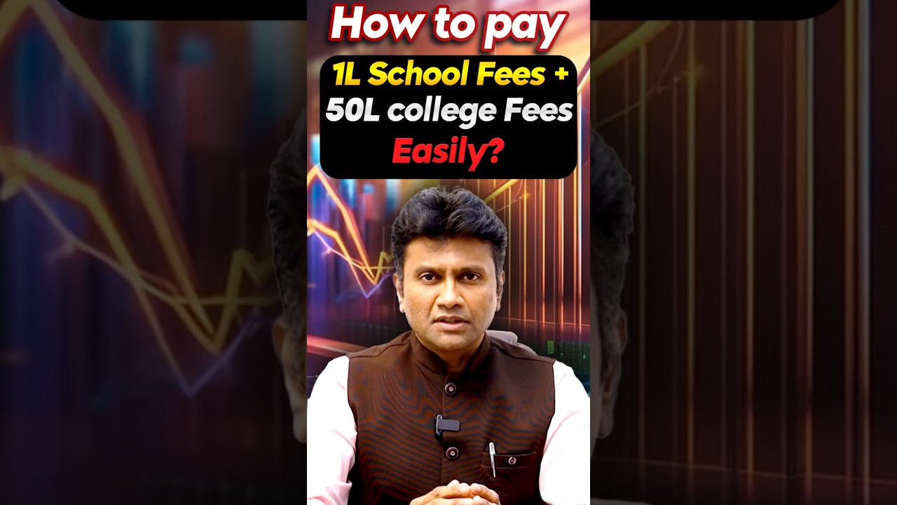 How to pay 1L school fees + 50L College Fees | Mastering Money with MAHESH
