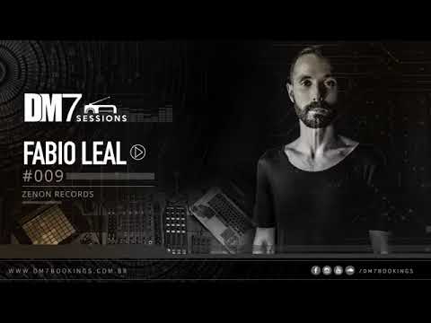 DM7 Sessions - #009 | Fabio Leal