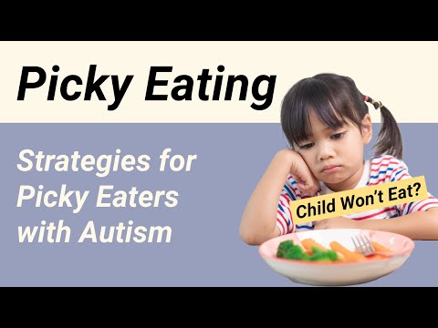 Helping An Autistic Child Overcome Picky Eating