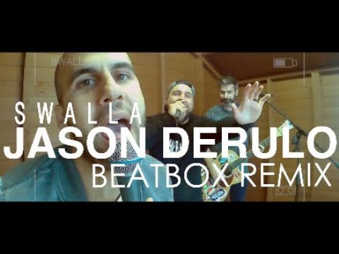|| JASON DERULO || SWALLA || BEATBOX REMIX || KANO MASHUP ||