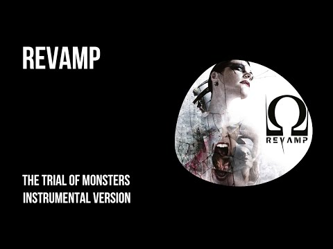 Revamp - The Trial Of Monsters [Instrumental With Choirs]