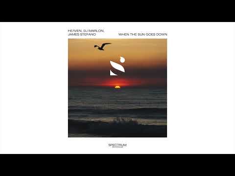 He/\ven, Dj Marlon, James Stefano - When The Sun Goes Down