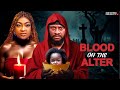 BLOOD ON THE ALTER LIZZYGOLD YUL EDOCHIE LATEST NOLLYWOOD MOVIES 2025