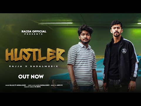 HUSTLER (Official Video) Rajja x Badalmusix |Anky.x1 | New punjabi song 2024