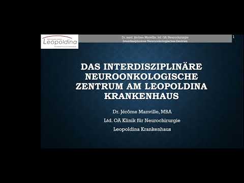 Das Hirntumor-Zentrum im Leopoldina-Krankenhaus - Diagnose, Therapie und Nachsorge in einer Hand