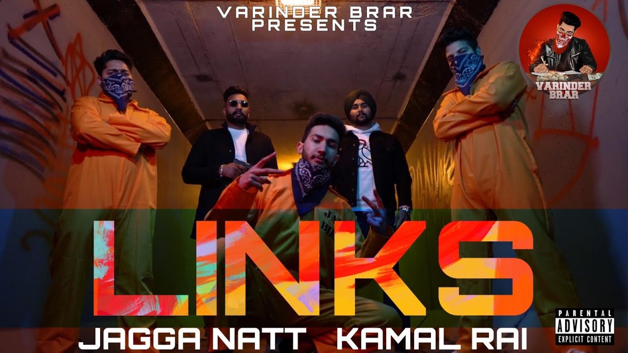 LINKS LYRICS - Kamal Rai, Jagga Natt