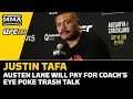 Justin Tafa Vows Austen Lane Will Pay For Coach's Trash Talk | UFC 293