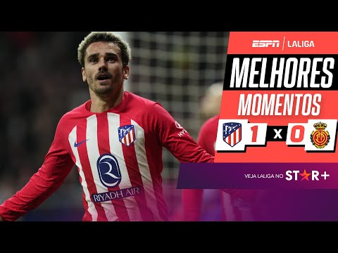Griezmann marca, Atlético de Madrid vence o Mallorca e segue caça ao Girona em LALIGA