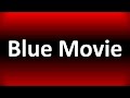 Blue Movie