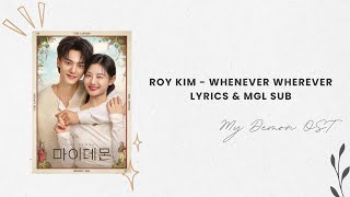 Download lagu Roy Kim - Whenever Wherever Lyrics & [MGL SUB] My Demon OST mp3