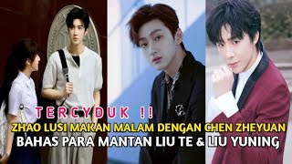 Download lagu Tercyduk!! Zhao Lusi Makan Malam Dengan Chen Zheyuan, Hingga Bahas ' Mantan ' Liu Te & Liu Yuning mp3