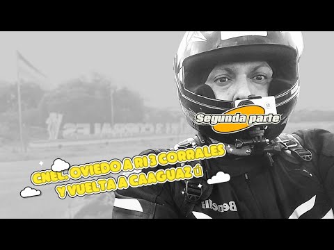 SEGUNDA PARTE DE LA RODADA, AHORA DE CNEL  OVIEDO A RI 3 CORRALES Y LUEGO LA VUELTA A CAAGUAZÚ EN LA
