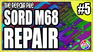 The Repair Pile: Refurbishing the Sord M68 Episode 5