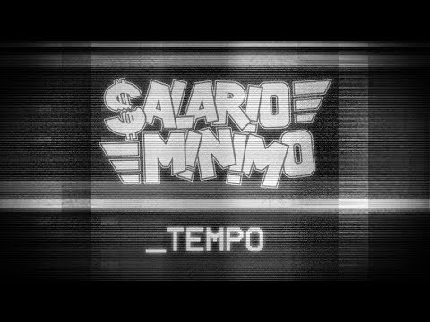 SALÁRIO MÍNIMO - TEMPO
