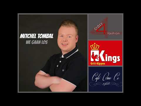 Mitchel Tombal - We gaan los (Official audio)