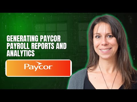 Generating Paycor Payroll Reports And Analytics