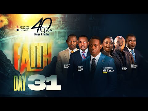 40 DAYS OF PRAYER AND FASTING || FAITH || DAY 31 || EVANG. SHAALA UKAA || 4TH FEB. 2026