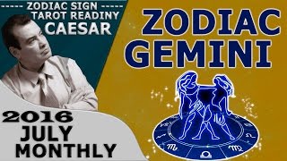 GEMINI JULY 2016 MONTHLY FORECASTS ASTROLOGY AND HOROSCOPE PREDICTIONS TAROT READING CAESAR TV
