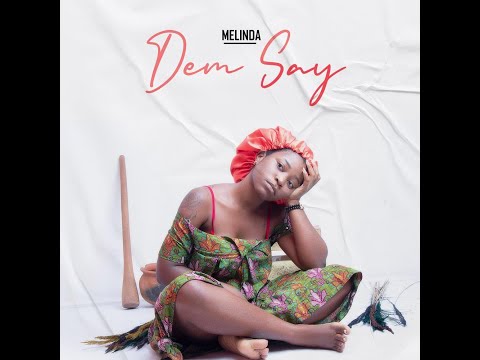 Melinda Swan - DEM SAY [Official Music Video]