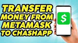 How To Transfer Money from Metamask to Cash App - 2023