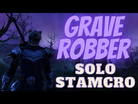 ESO - Grave Robber - Solo Stamina Necromancer. No Trial gear required!