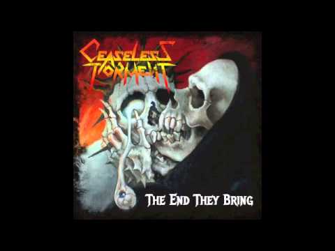Ceaseless Torment - High Mortality