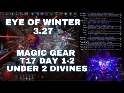 T17 Day 1-2 MAGIC Gear Only with 1 Div Total Uniques | 3.27 Path of Exile