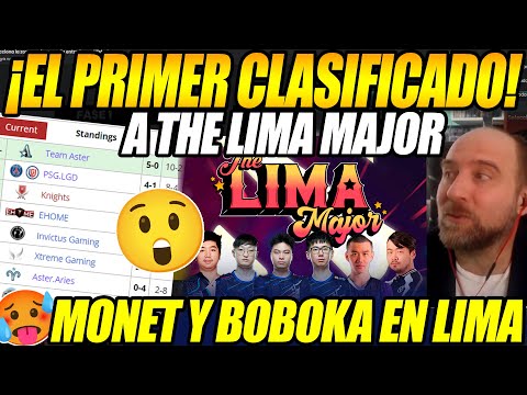 😲HISTORICO!!😲 TEAM ASTER EL PRIMER EQUIPO CLASIFICADO EN THE LIMA MAJOR, MONET Y BOBOKA EN LIMA😲