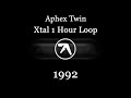 Aphex Twin - Xtal 1 Hour Tiktok Endless Loop, Only the good part