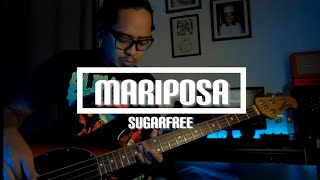 Mariposa | Bass Cover | Sugarfree
