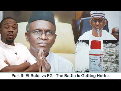 Part II: El-Rufai vs. the Tinubu Government — The Battle Is Getting Hotter