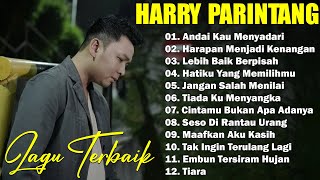 Download lagu LAGU GALAU BIKIN BAPER HARRY PARINTANG mp3