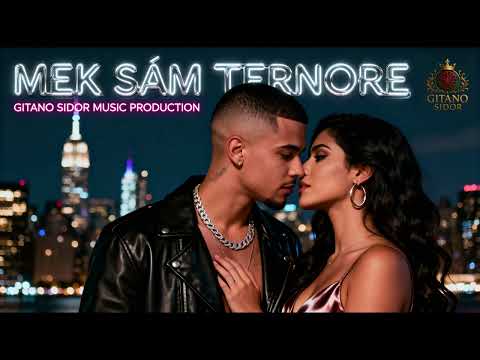 Mek sám ternore❤️ — Gitano Sidor (R&B / Funk 2025)