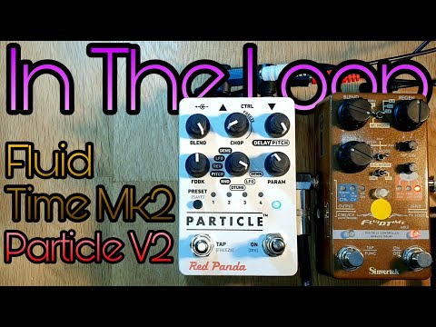 "In The Loop" - Fluid Time Mk2 + Particle V2
