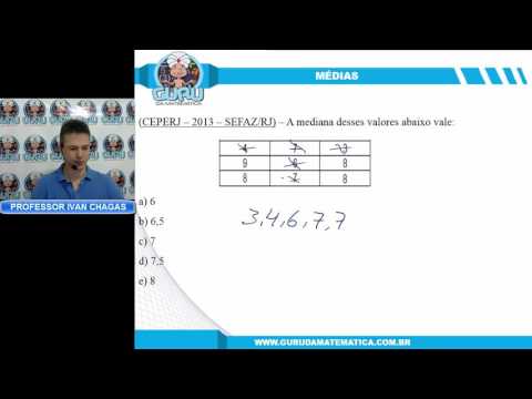 0569 - CEPERJ - 2013 - SEFAZ/RJ - MÉDIAS (www.gurudamatematica.com.br)