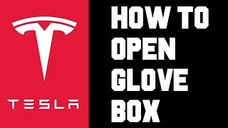 Tesla How To Open Glove Box - How To Open Glovebox Tesla Help Guide, Tutorial